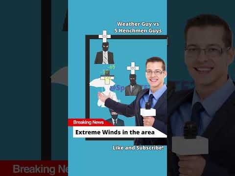 Weather Guy vs Henchmen Guys