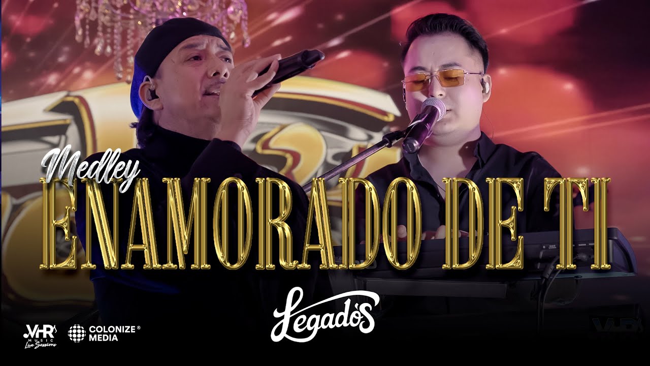 Grupo Legado's - Medley Enamorado de Ti (En Vivo)