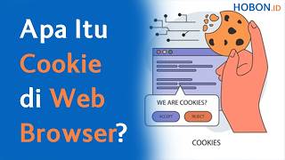 Apa Itu Cookie di Web Browser?