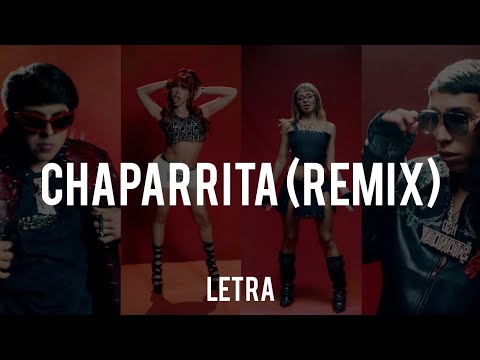 Standly, Yeri Mua, Oscar Maydon, Cachirula - Chaparrita (Remix) (Letra/Lyrics)
