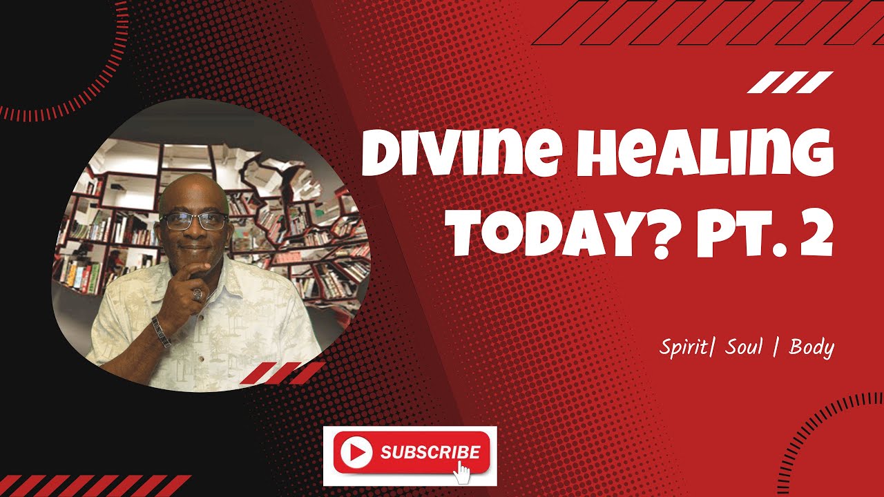 Divine Healing Today? Pt.2 - YouTube