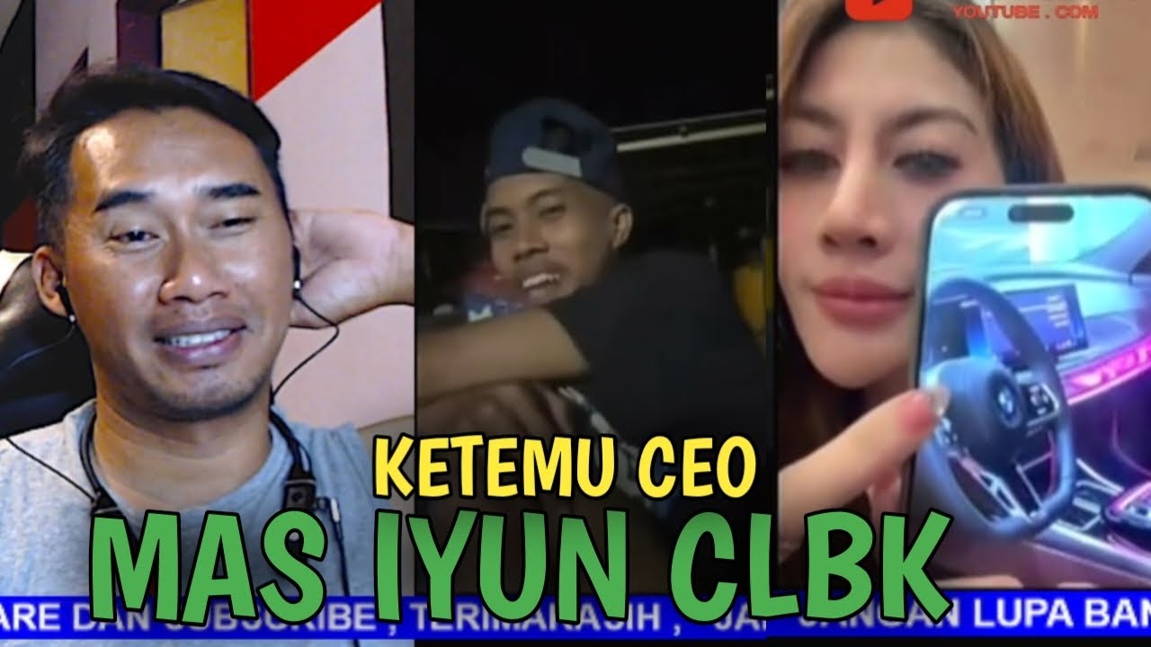 Mas iyun CLBK, mbaknya ternyata CEO
