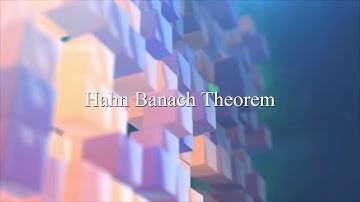 Hahn Banach Theorem