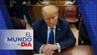 El Mundo Al Día Jurado Ya Delibera En Juicio A Trump