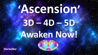 Exclusive Ascension 3D - 4D - 5D: Awaken Now! Profile