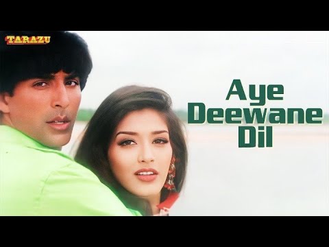 Aye Deewane Dil Kardi Kya Mushkil | Akshay Kumar | Sonali Bendre | Kumar Sanu | Alka Yagnik | Tarazu