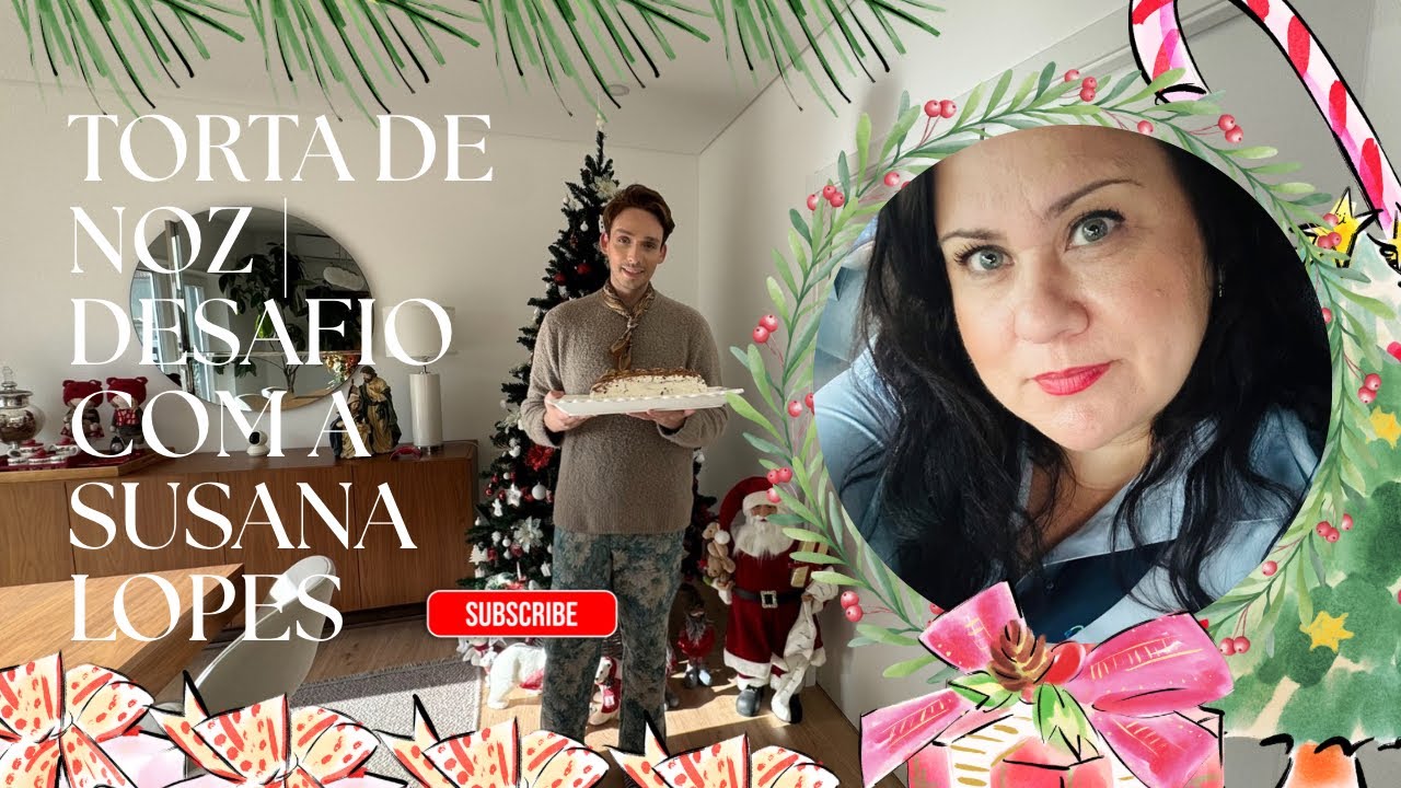Receita de Natal: Torta de Noz | Desafio com o canal Susana Lopes  