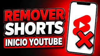 COMO OCULTAR OS SHORTS DA TELA INICIAL DO YOUTUBE