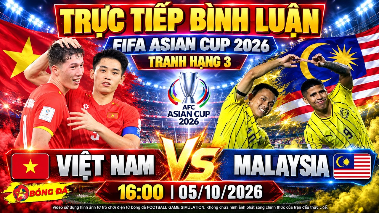 🔴TRỰC TIẾP BÌNH LUẬN VIỆT NAM vs MALAYSIA,16:00, 05/10, FIFA ASIAN CUP 2026 | Video Game Simulation