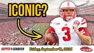 Who's Nebraska's Most Iconic Player // Happer and Schaefer // 9.18.26