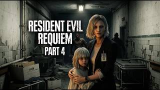 Resident Evil Requiem Gameplay Part 4 | Care Center Escape Route | GRACE & Emily Vs Butcher & More