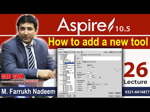 How to add new tool in Aspire (Aspire Lecture 26) | CAD CAM Gateway