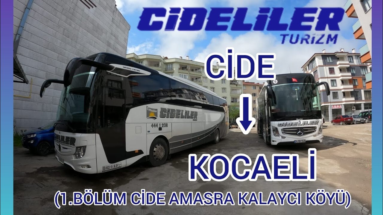 #67 Cideliler Turizm  | Cide - Kocaeli | Otobüs Yolculuğu | 1.Bölüm Cide - Amasra Kalaycı Köyü