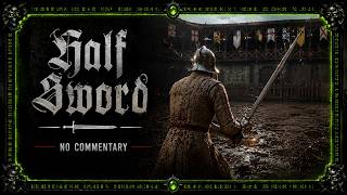 Funny! Half Sword Gameplay - Brutal Medieval Combat & Arena Battles (No Commentary)