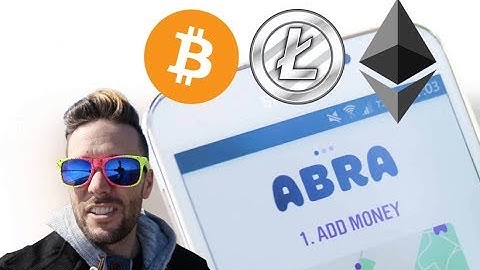 Buy, Sell and Trade Cryptocurrency with Abra (old version, new link in description)