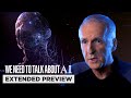 We Need to Talk About A.I. | Preparing for the Future