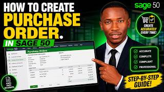 Lesson 7. HOW TO CREATE PURCHASE ORDER  IN SAGE 50