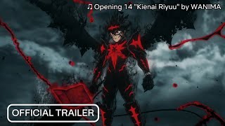 Black Clover Season 2 - Official Main Trailer | OP Theme: 