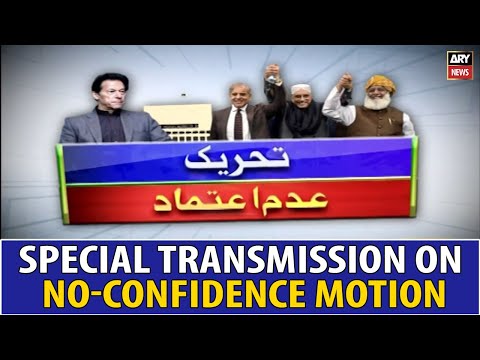 Special Transmission | No-Confidence Motion | ARY News | 9th April 2022 (11 PM to 12 AM)