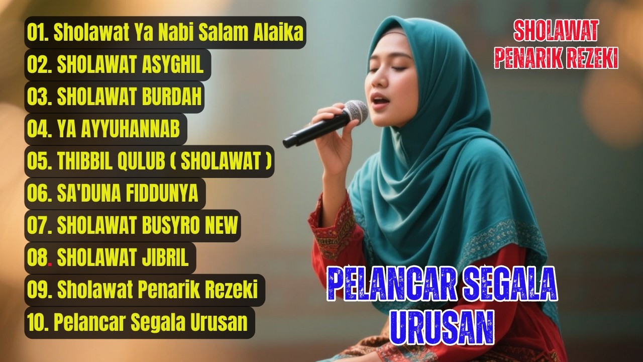 KUMPULAN LAGU SHOLAWAT VIRAL 2026 | PERMUDAH SEGALA MASALAH PELANCAR REJEKI SOLAWAT JIBRIL