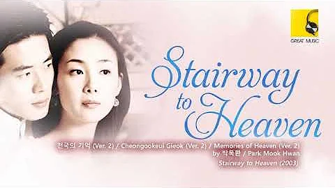 14 Park Mook Hwan - Chun Gook Eh Gi Uk (Stairway to Heaven OST)