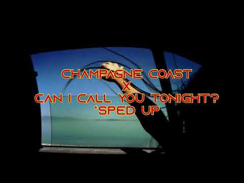 13AURORA, nimphia - Champagne Coast x Can I Call You Tonight? - Sped Up