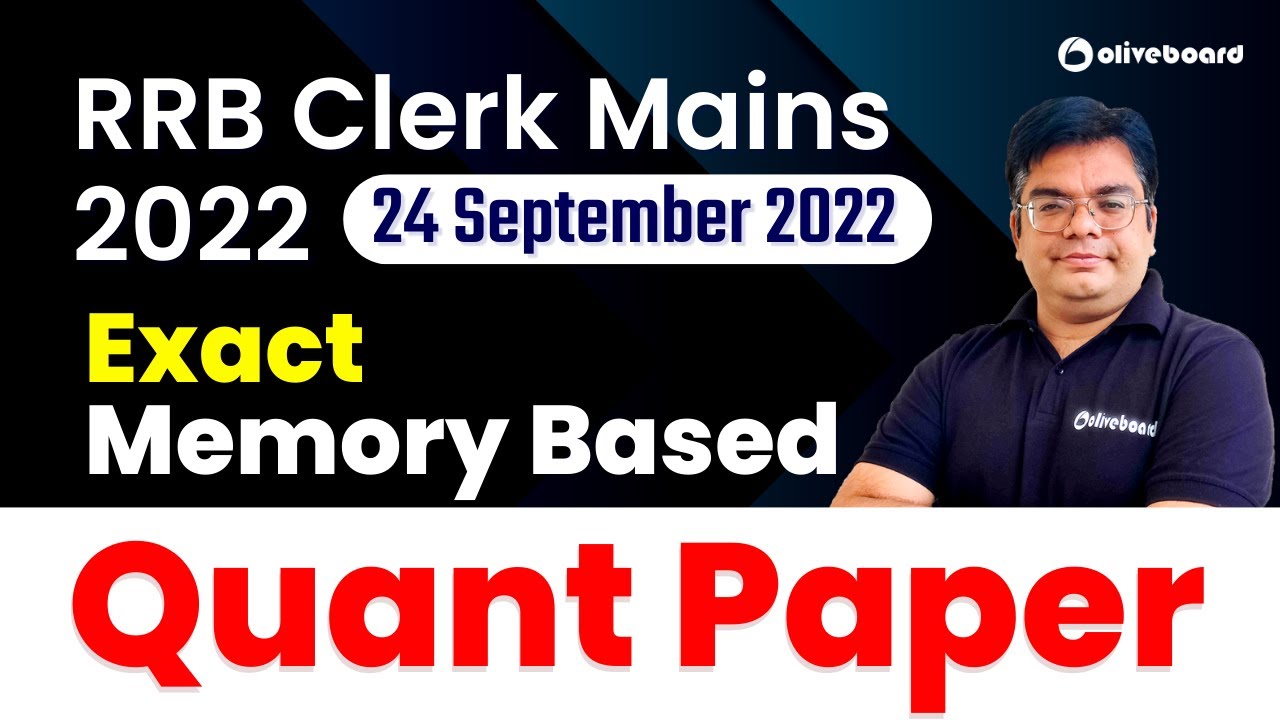 RRB Clerk Mains Quant Memory Based Paper 2022 | Exact Quant Paper Asked ...