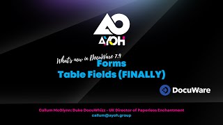 THEY'RE HERE! - Table Fields In Forms - What's new in DocuWare 7.9