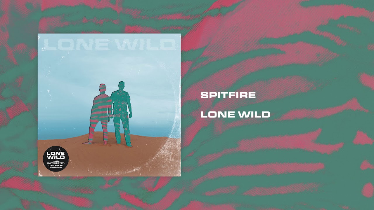 Lone Wild - Spitfire (Official Audio) adlı videoyu YouTube'da izle Lone Wild - Spitfire (Official Audio) adlı videoyu YouTube'da izle