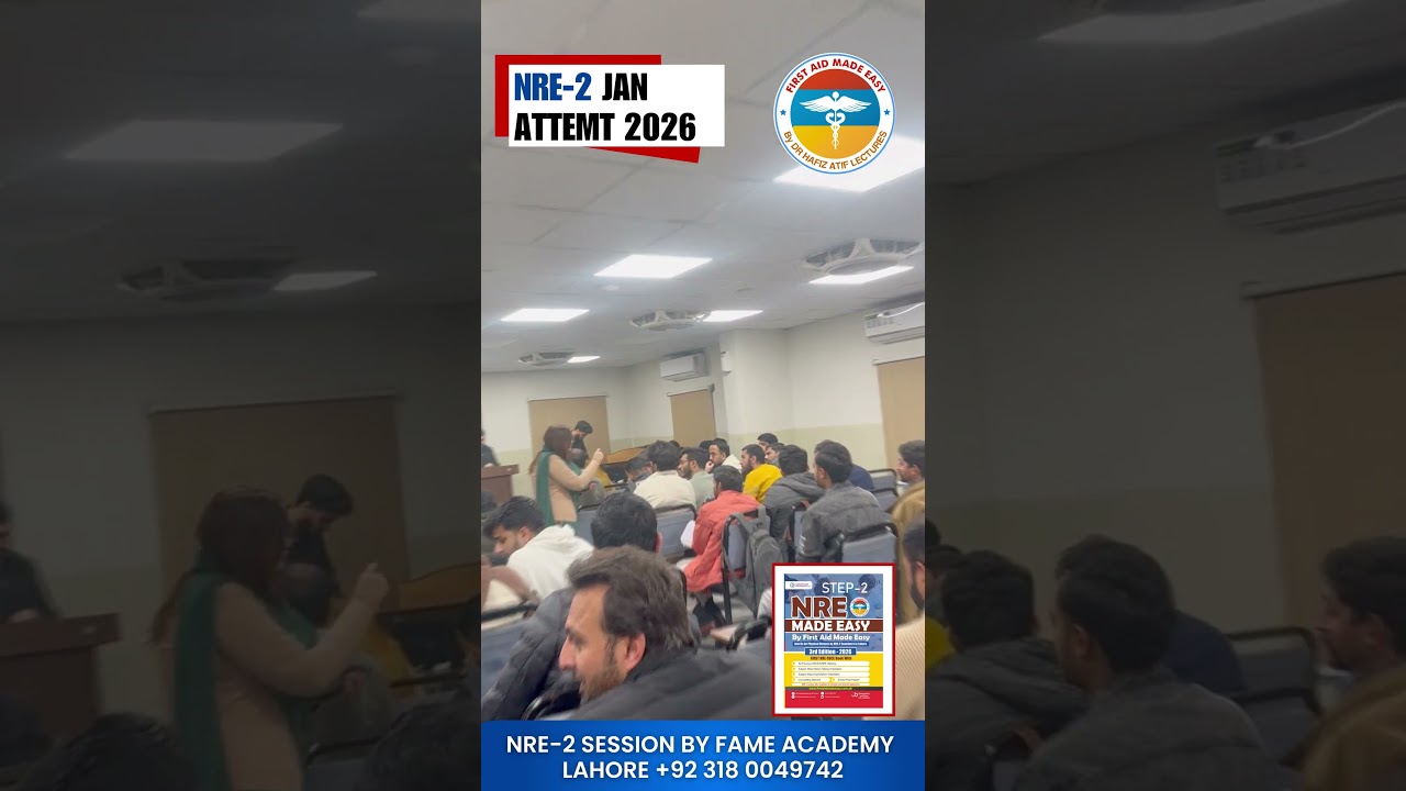 🚨 NRE-2 Session 2026 January Attempt by First Aid Made Easy Academy 🚨#drhafizatif #pmdc