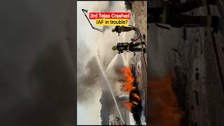 3rd Tejas Crashed #iaf #lcatejas #tejascrash #indiadefense #defensenews #fighterjet #shorts #india