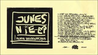 Junes - 14 - Nie-smak feat. Konik, Enson, Łozo aka Pitahaya (prod. Kuoter, cuty DJ Danek)