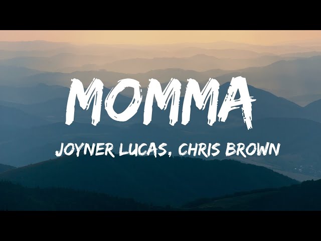 Joiner Lucas , Chris Brown - Momma (Lyric Video) adlı videoyu YouTube'da izle Joiner Lucas , Chris Brown - Momma (Lyric Video) adlı videoyu YouTube'da izle