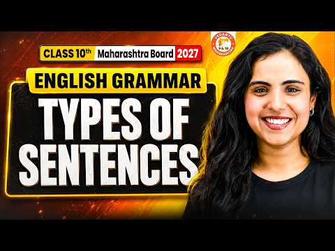 Types Of Sentences Class 10th | English Grammar Maharashtra Board 2027 | English By Bhumika Mam