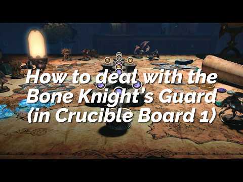 How to get around the Bone Knight's guard in The Crucible (Board 1, Beastmaster)