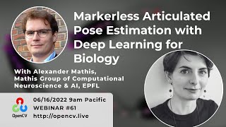 Markerless Articulated Pose Estimation with DeepLabCut, feat. Alexander Mathis - OpenCV Webinar #61