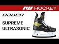 Bauer Supreme Ultrasonic Skate Review
