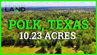 Land For Sale - 10.23 Acres in Polk County, TX - Key Features