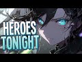 Nightcore Heroes Tonight Janji Feat Johnning Sped Up