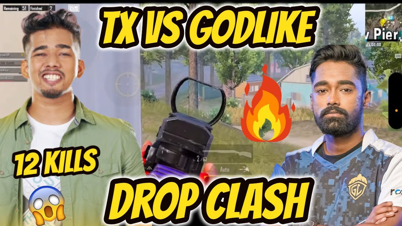 Tx Vs GodLike Drop Clash | Tx 12 Kills Domination 🔥