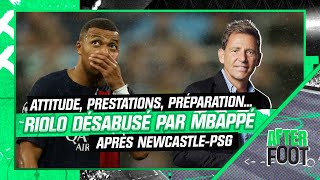 PSG : Attitude, prestations, préparation... Riolo désabusé par Mbappé