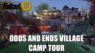 Fallout 76 | Odds And Ends Village CAMP | Camp Tours