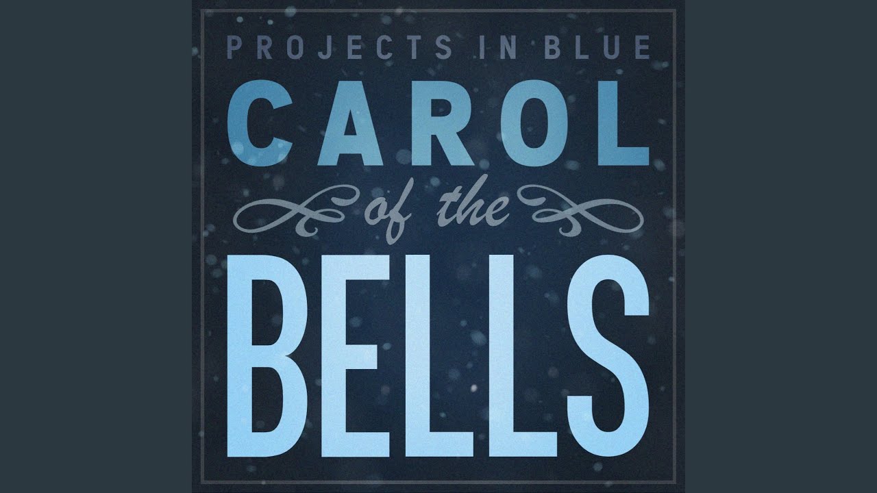 Carol of the Bells
