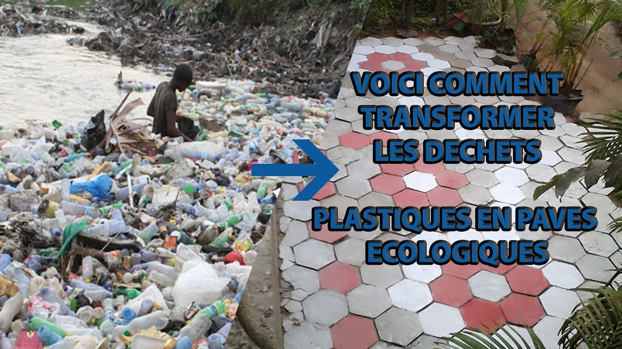 RECYCLAGE DES DECHETS PLASTIQUES EN BRIQUES ET PAVES ECOLOGIQUES: UNE REALITE A KINSHASA