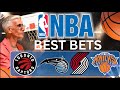 NBA Friday BEST Bets! Raptors vs Magic | Trail Blazers vs Knicks