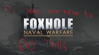 If you are new to Foxhole do this