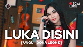 LUKA DISINI - DONA LEONE | Woww VIRAL Powerful Vocals from an Indonesian Lady Rocker | SLOW ROCK