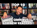 Top 10 DC Omnibus for New Readers!