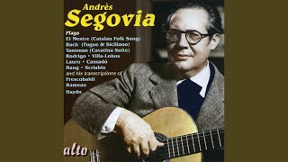 Zarabanda lejana - Andrés Segovia