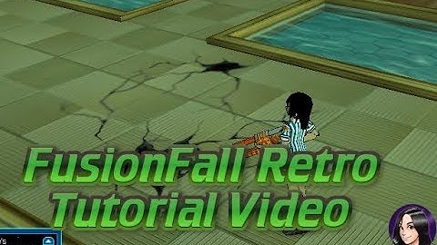 FusionFall Retro: Tutorial